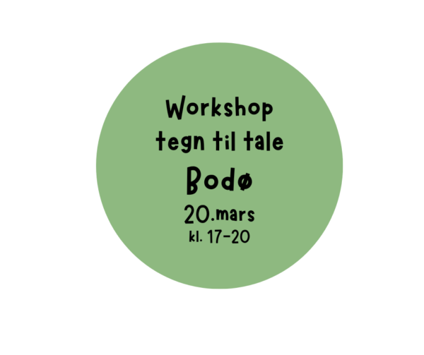 Tegn til tale workshop - Bodø