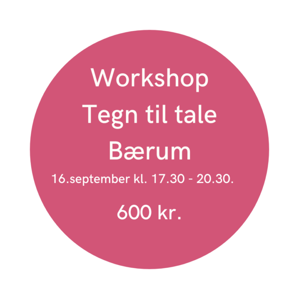 Tegn til tale - workshop i Bærum
