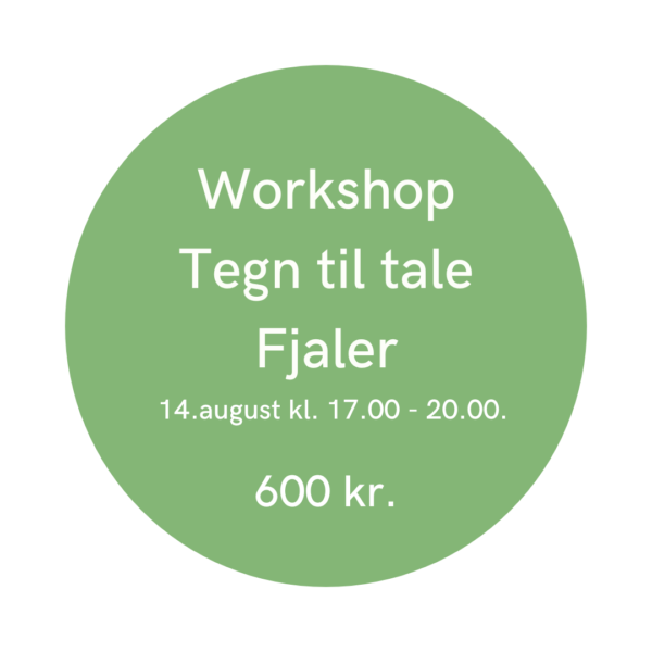 Tegn til tale workshop - Fjaler